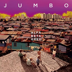 Jumbo - Alfa Beta Grey (2014)
