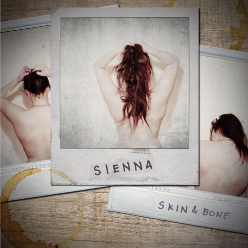 Sienna - Skin & Bone [EP] (2014)