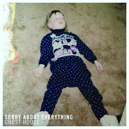 Ghost House - Sorry About Everything (2014) MP3, FLAC