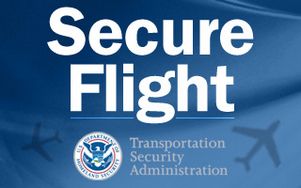 США: Secure Flight – новые правила бронирования
