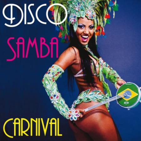 Disco Samba Carnival (2014)