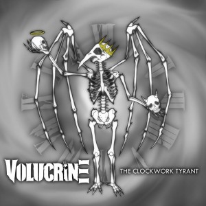 Volucrine - The Clockwork Tyrant - EP (2014)