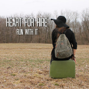 Heart For Hire - Run With It (EP) (2014)
