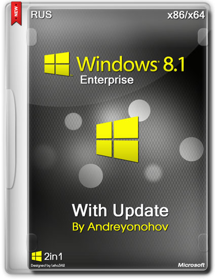 Windows 8.1 Enterprise with Update x86/x64 2in1 by Andreyonohov (RUS/2014)