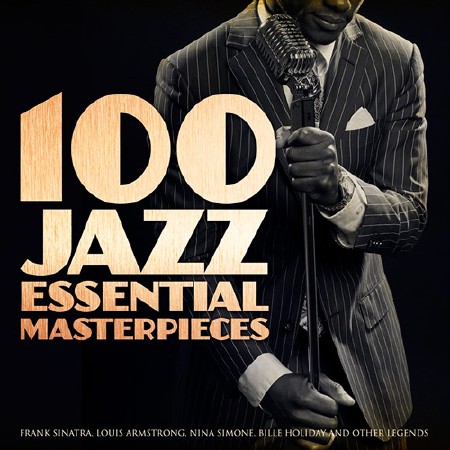 100 Jazz Essential Masterpieces (2015)