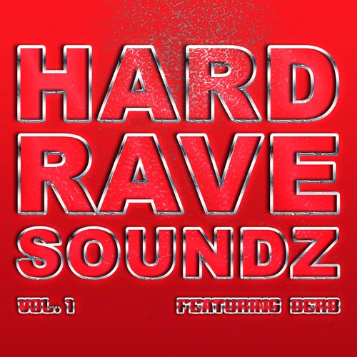 Hard Rave Soundz, Vol. 1 (2015)