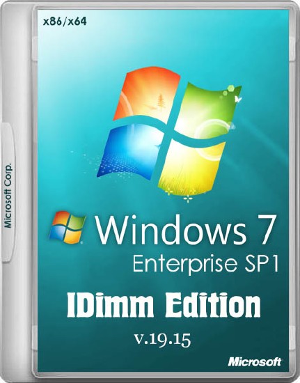 Windows 7 Enterprise SP1 IDimm Edition v.19.15 (х86/x64/RUS/2015)