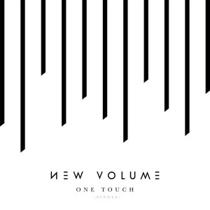 New Volume - One Touch [Single] (2015)