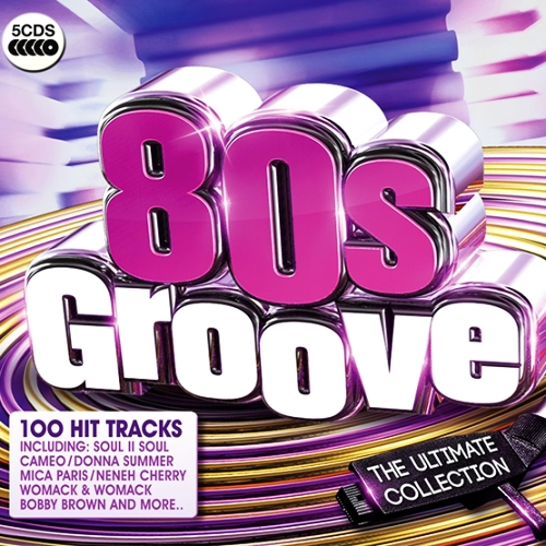 80s Groove: The Ultimate Collection - Various Artists 5CD