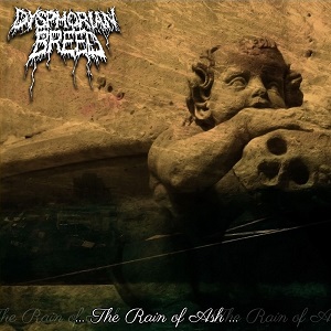 Dysphorian Breed - ...The Rain Of Ash... (2014)