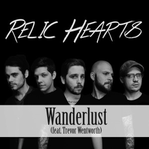 Relic Hearts - Wanderlust (Single) (2015)