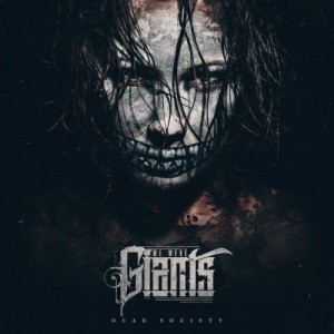 We Were Giants - Dead Society (Single) (2015)