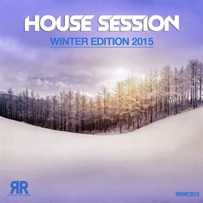 VA - House Session Winter Edition 2015 (2015)