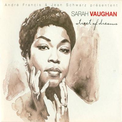 Sarah Vaughan - Street of Dreams (2008)