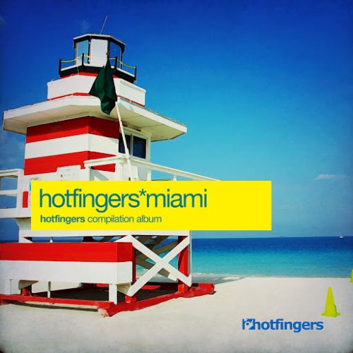 Hotfingers Miami 2015 (2015)