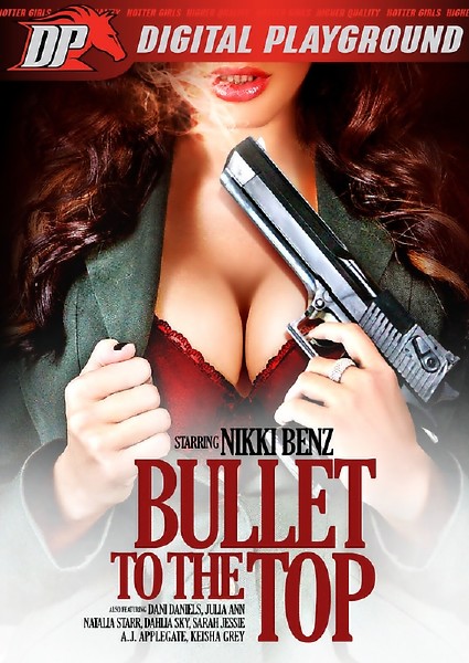 Bullet 2 - The Top (2015) - AJ Applegate, Dahlia Sky