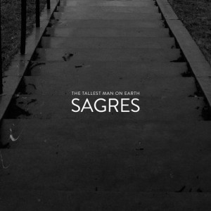 The Tallest Man On Earth – Sagres (Single) (2015)