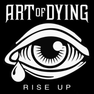 Art Of Dying - Rise Up (EP) (2015)