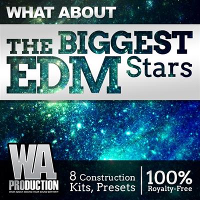 WA Production What About The Biggest EDM Stars WAV MiDi FXP 180401