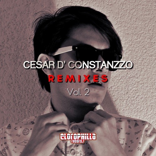 Cesar D Constanzzo Remixes Vol.2 (2015)