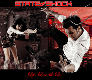 State Of Shock - Life, Love & Lies (2007)