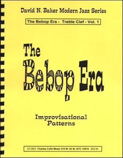 The Bebop Era Treble Clef Vol.1 by David Baker