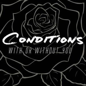 Conditions - With Or Without You (U2 Cover) (2013)