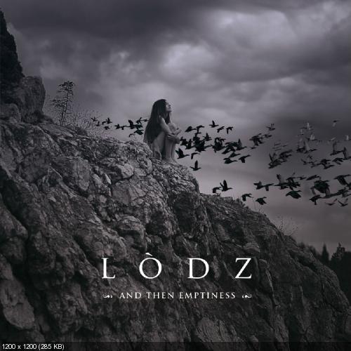 Lodz - And Then Emptiness [EP] (2012)