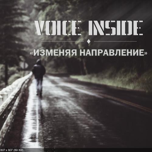 Voice Inside - Изменяя Направление [EP] (2013)