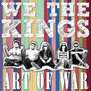 We The Kings - Art Of War [Single] (2013)
