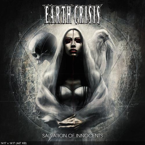 Earth Crisis - Salvation Of Innocents (2014)