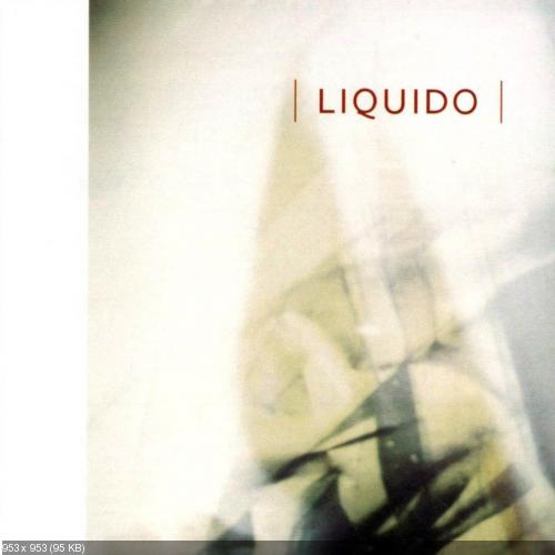 Liquido - дискография