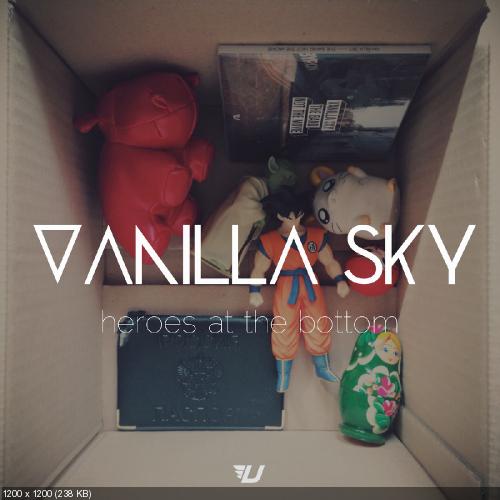 Vanilla Sky - Heroes At The Bottom [EP] (2014)