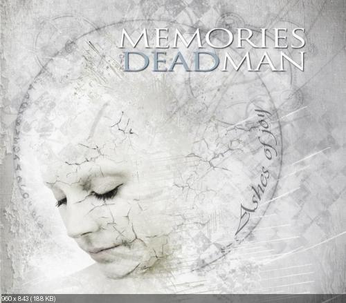 Memories Of A Dead Man - Ashes Of Joy (2014)