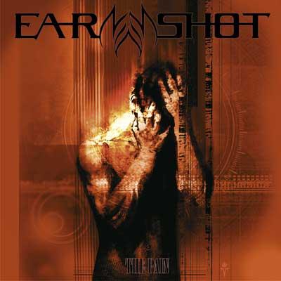 Ear-Shot - The Pain (2007)