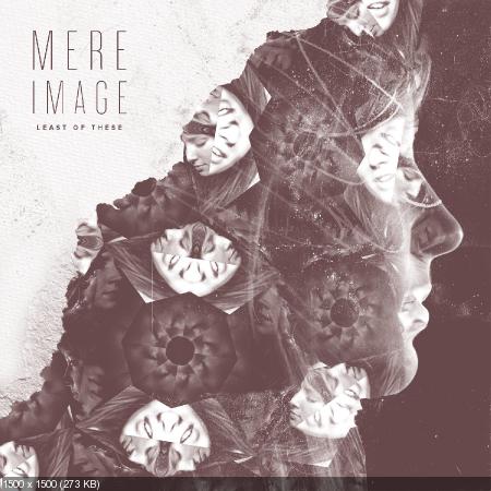 Least of These - Mere Image (2015)