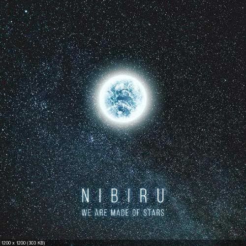 Nibiru - We Are Made Of Stars (Single) (2015)