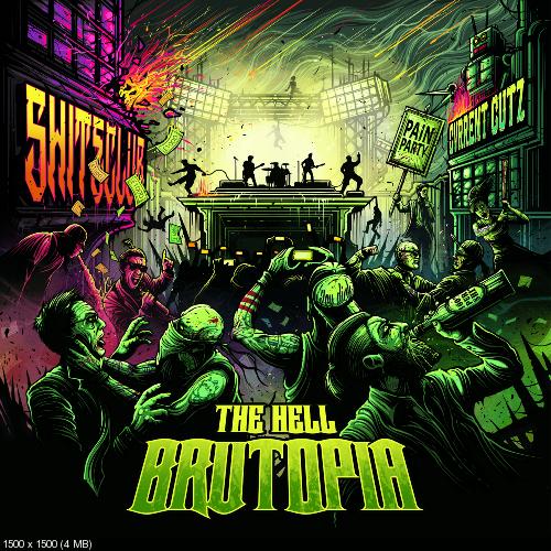 The Hell - Brutopia (2015)