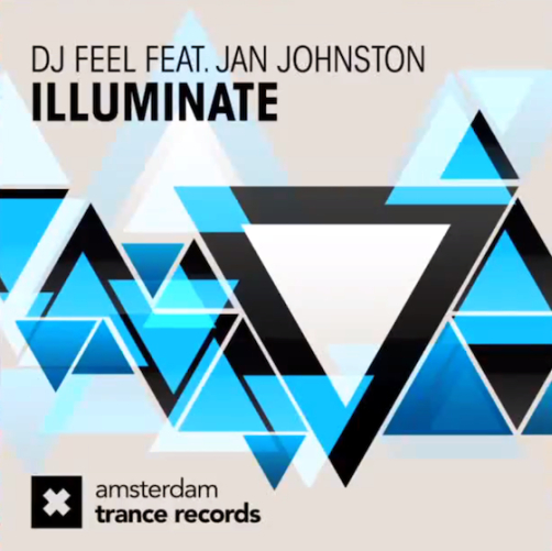 Dj Feel Feat. Jan Johnston - Illuminate (2013)