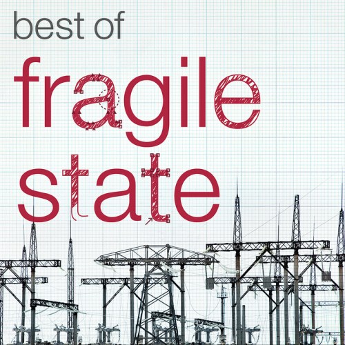 Fragile State - The Best of Fragile State (2012)