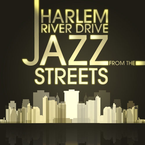 VA - Harlem River Drive - Jazz From the Streets (2013)