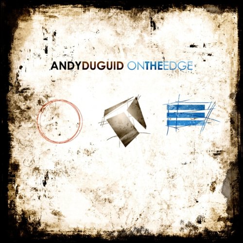 Andy Duguid - On The Edge (2013)