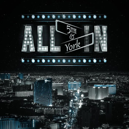 5th And York - All In (2013)