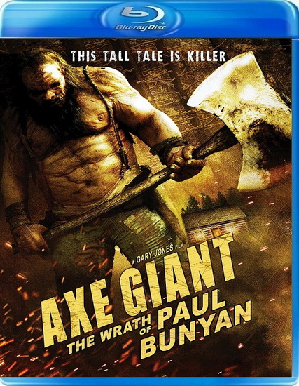 Баньян / Великан с топором: Гнев Пола Баньяна / Axe Giant: The Wrath of Paul Bunyan (2013/RUS/ENG) HDRip