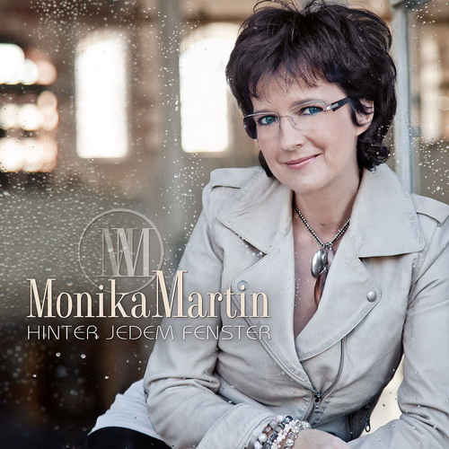 Monika Martin - Hinter Jedem Fenster (2013)