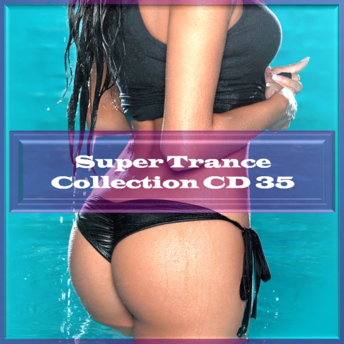 Super Trance Collection CD 35 (2013)