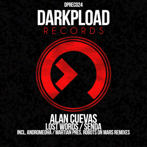Alan Cuevas - Lost Words / Senda (2013)