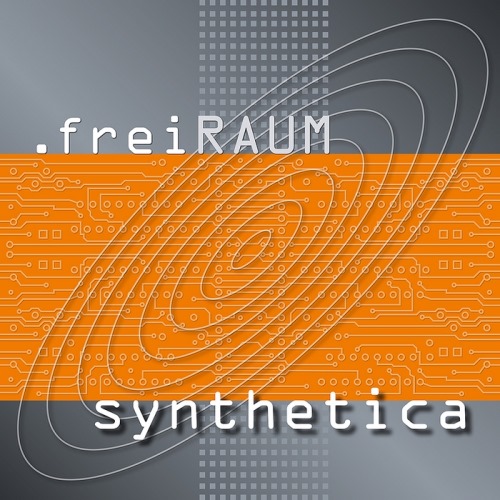 Freiraum  Synthetica (2013)
