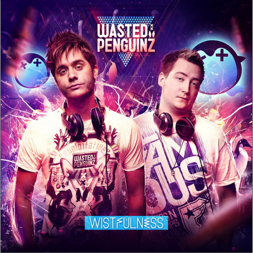 Wasted Penguinz - Wistfulness (2013) FLAC