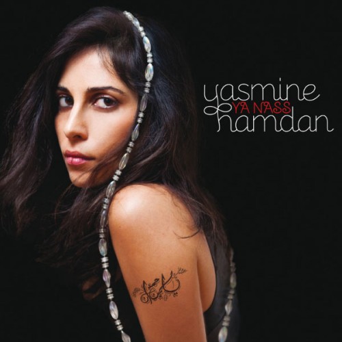 Yasmine Hamdan - Ya Nass (2013) FLAC